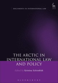 bokomslag Arctic in International Law and Policy