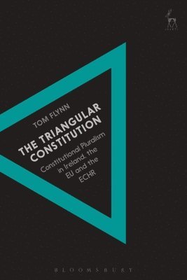 bokomslag The Triangular Constitution