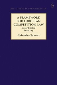 bokomslag A Framework for European Competition Law