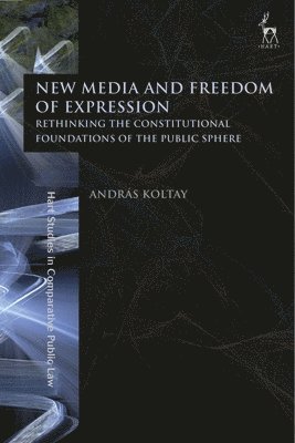 bokomslag New Media and Freedom of Expression
