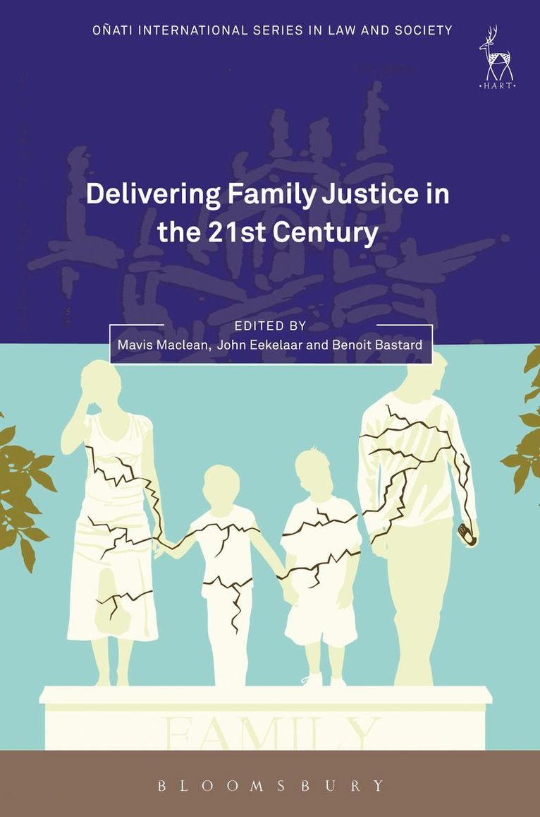 Delivering Family Justice in the 21st Century 1