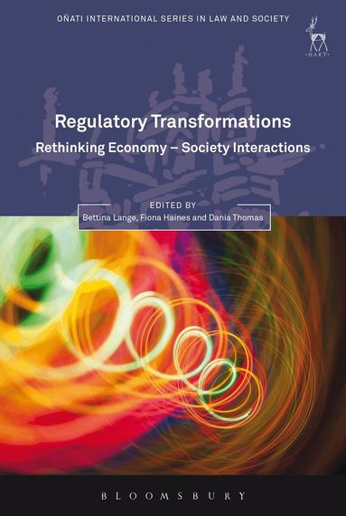 Bettina Lange, Fiona Haines, Dania Thomas - Regulatory Transformations, Häftad