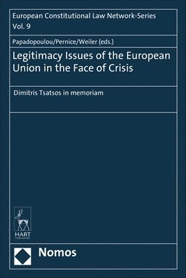 bokomslag Legitimacy Issues of the European Union in the Face of Crisis