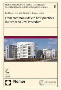 bokomslag From Common Rules to Best Practices in European Civil Procedure