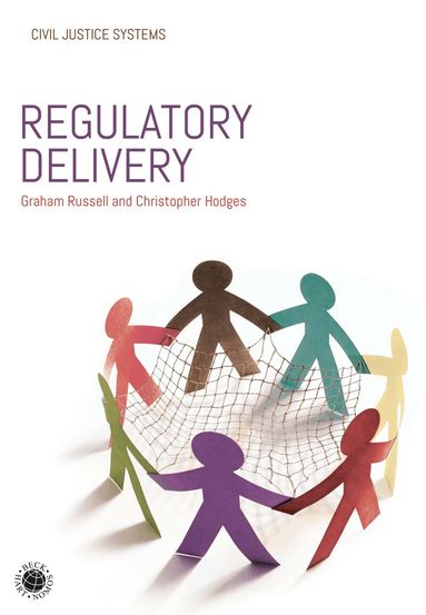 Graham Russell MBE, Christopher Hodges, Christopher Hodges - Regulatory Delivery, Inbunden