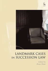 bokomslag Landmark Cases in Succession Law