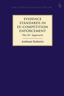 bokomslag Evidence Standards in EU Competition Enforcement