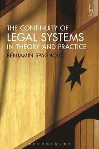 bokomslag The Continuity of Legal Systems in Theory and Practice