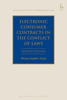 Electronic Consumer Contracts in the Conflict of Laws 1