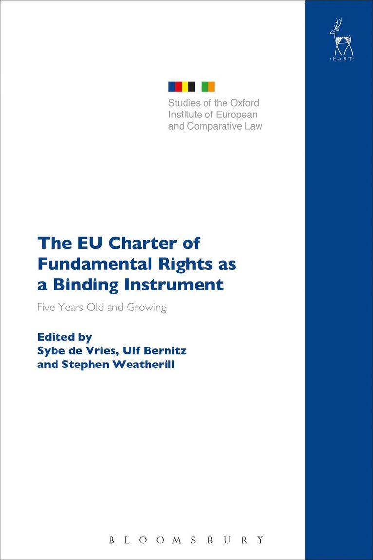 Sybe de Vries, Ulf Bernitz, Stephen Weatherill, Sybe De Vries - EU Charter of Fundamental Rights as a Binding Instrument, Häftad