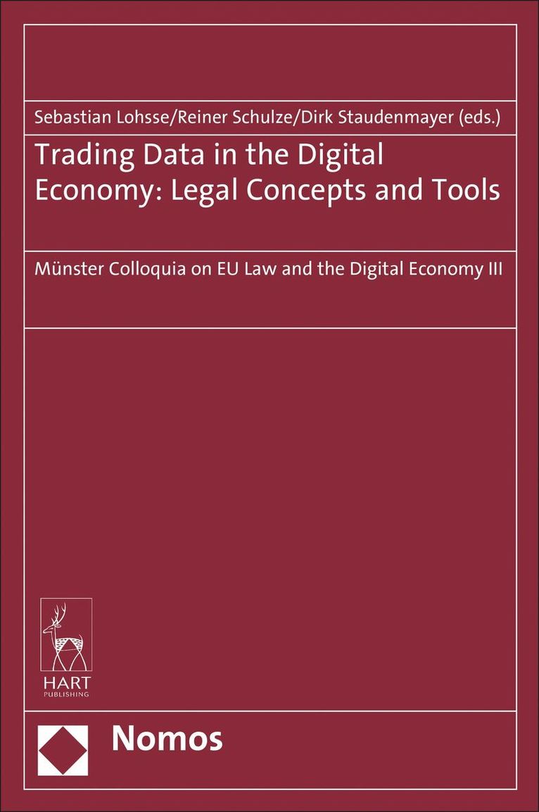 Trading Data in the Digital Economy 1