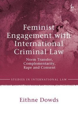 Feminist Engagement with International Criminal Law 1