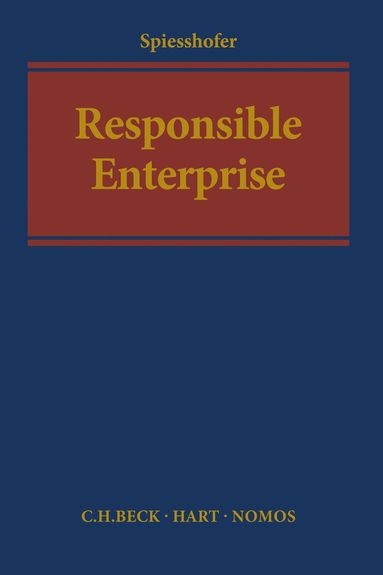 Birgit Spiesshofer - Responsible Enterprise, Inbunden