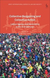 bokomslag Collective Bargaining and Collective Action
