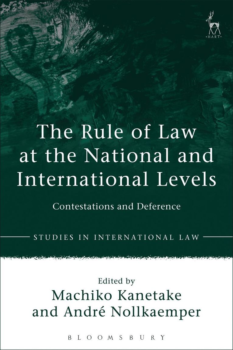 Machiko Kanetake, André Nollkaemper - Rule of Law at the National and International Levels, Häftad