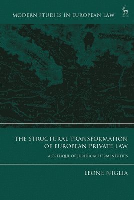 bokomslag The Structural Transformation of European Private Law