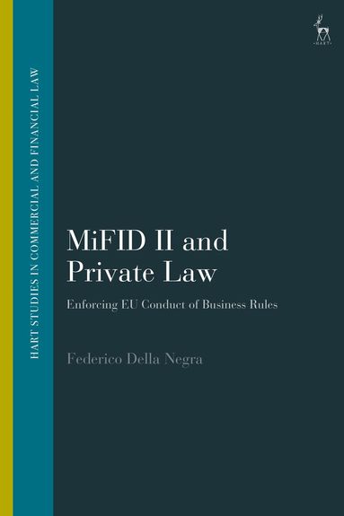 Federico Della Negra, John Linarelli - MiFID II and Private Law, Inbunden