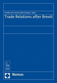 bokomslag Trade Relations after Brexit