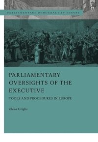 bokomslag Parliamentary Oversight of the Executives