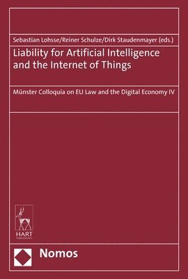 bokomslag Liability for Artificial Intelligence and the Internet of Things
