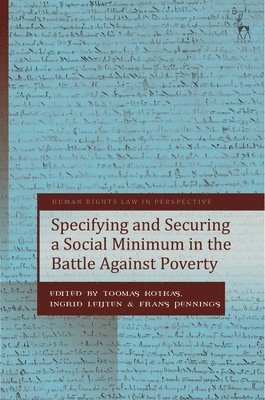 Specifying and Securing a Social Minimum in the Battle Against Poverty 1