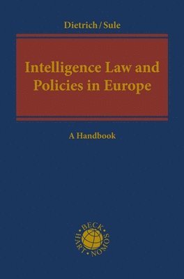 bokomslag Intelligence Law and Policies in Europe