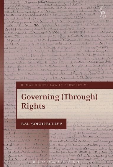 Bal Sokhi-Bulley, Colin Harvey - Governing (Through) Rights, Häftad