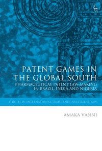 bokomslag Patent Games in the Global South
