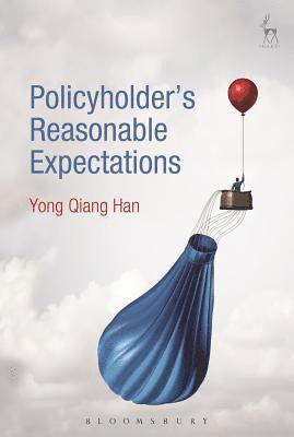 Policyholder's Reasonable Expectations 1