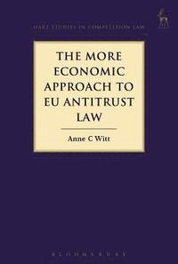 bokomslag The More Economic Approach to EU Antitrust Law