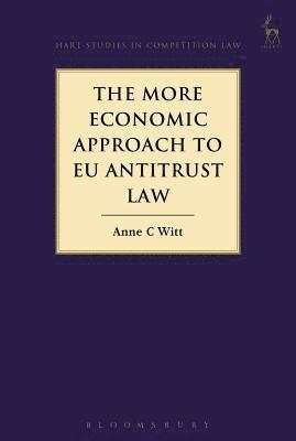 bokomslag The More Economic Approach to EU Antitrust Law