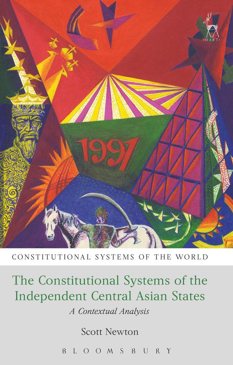 Scott Newton, Peter Leyland - Constitutional Systems of the Independent Central Asian States, Häftad