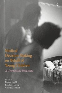 bokomslag Medical Decision-Making on Behalf of Young Children