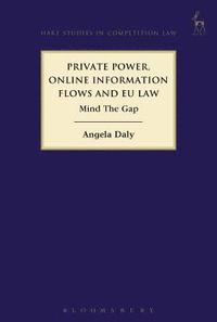 bokomslag Private Power, Online Information Flows and EU Law