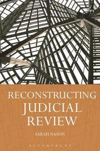 bokomslag Reconstructing Judicial Review