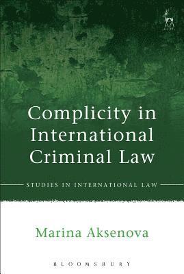 bokomslag Complicity in International Criminal Law