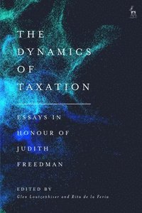 bokomslag The Dynamics of Taxation