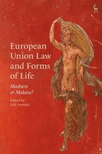 bokomslag European Union Law and Forms of Life