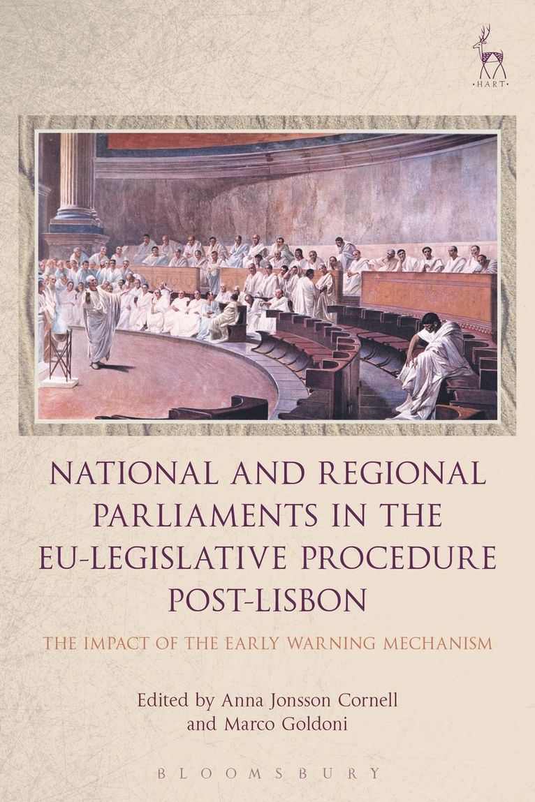 National and Regional Parliaments in the EU-Legislative Procedure Post-Lisbon 1