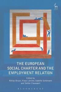 bokomslag The European Social Charter and the Employment Relation