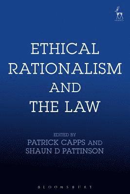 bokomslag Ethical Rationalism and the Law