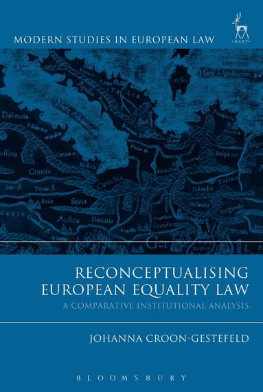 Johanna Croon-Gestefeld - Reconceptualising European Equality Law, Häftad