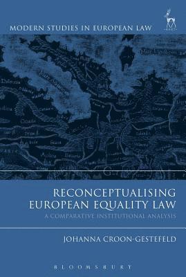 Reconceptualising European Equality Law 1