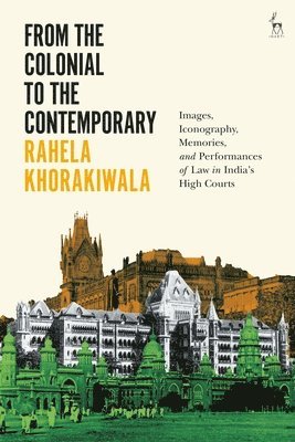 bokomslag From the Colonial to the Contemporary