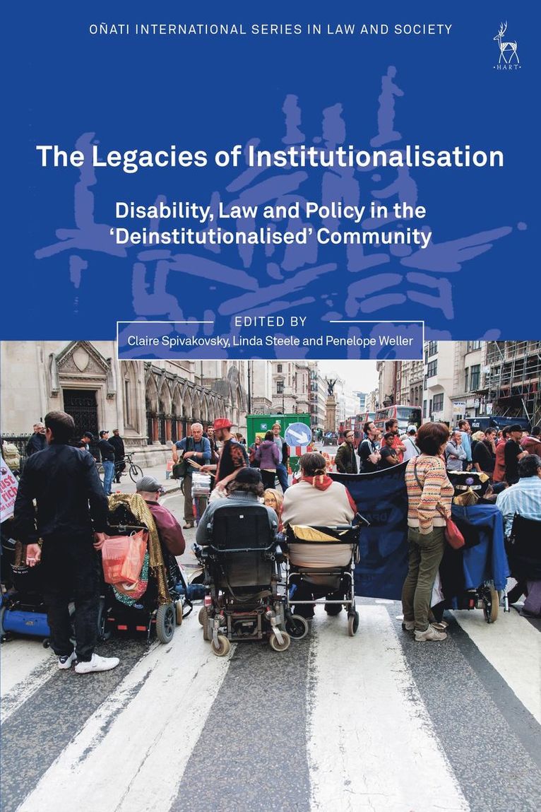 Claire Spivakovsky, Linda Steele, Penelope Weller - Legacies of Institutionalisation, Inbunden