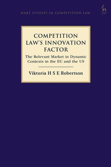 bokomslag Competition Law's Innovation Factor