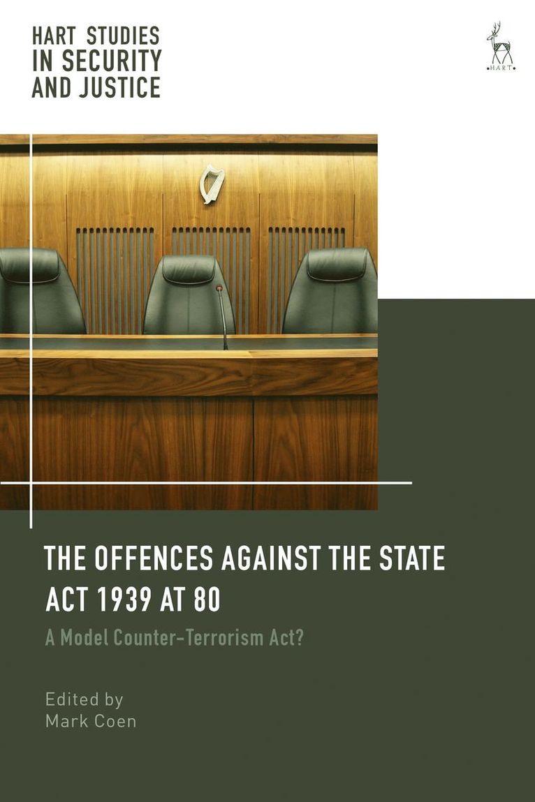 Mark Coen, Ireland) Coen, Mark (University College Dublin - Offences Against the State Act 1939 at 80, Inbunden