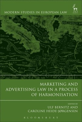 Marketing and Advertising Law in a Process of Harmonisation 1