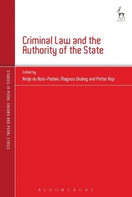 Criminal Law and the Authority of the State 1