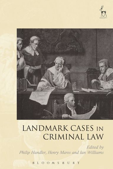 Philip Handler, Henry Mares, Ian Williams - Landmark Cases in Criminal Law, Häftad